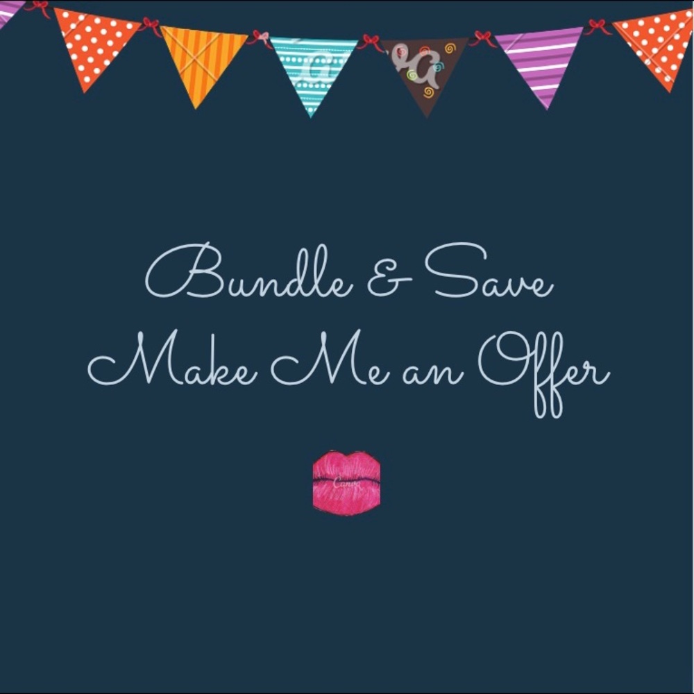 BUNDLE AND SAVE!! Make me an offer!!